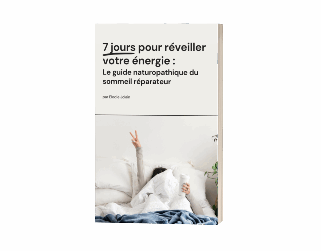 Ebook 7 jours pour réveiller votre énergie : le guide naturopathique du sommeil réparateur